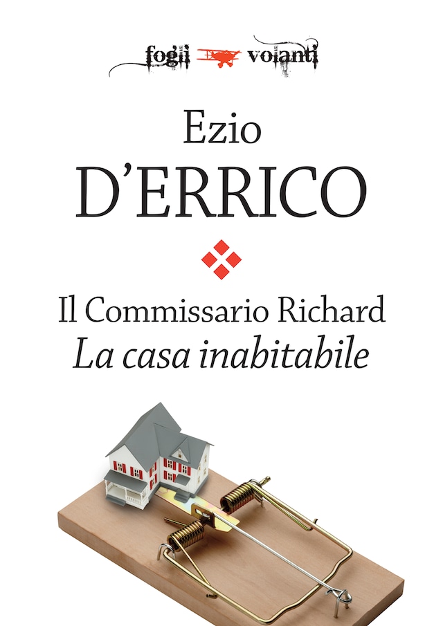 Book cover for Il Commissario Richard. La casa inabitabile