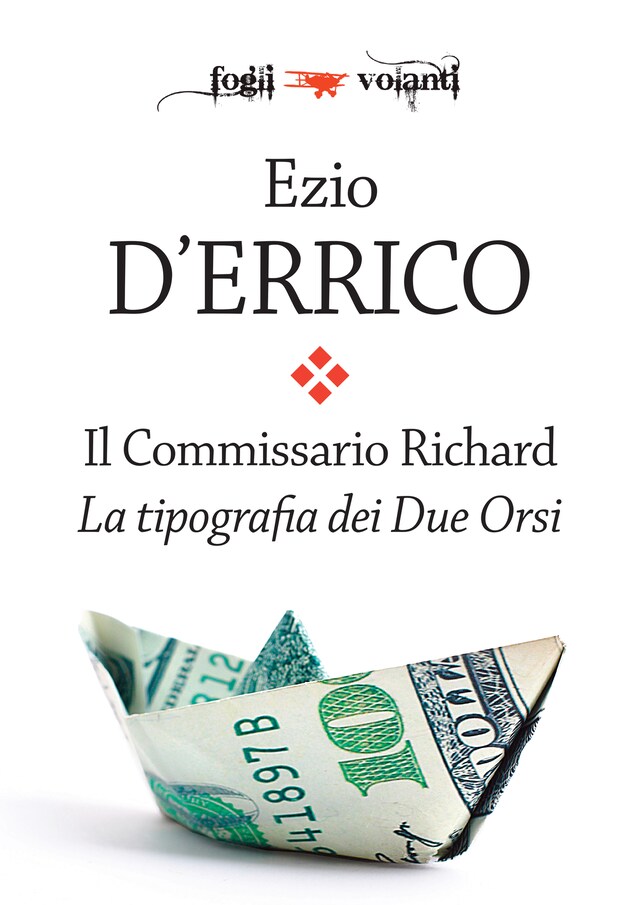 Boekomslag van Il Commissario Richard. La tipografia dei Due Orsi