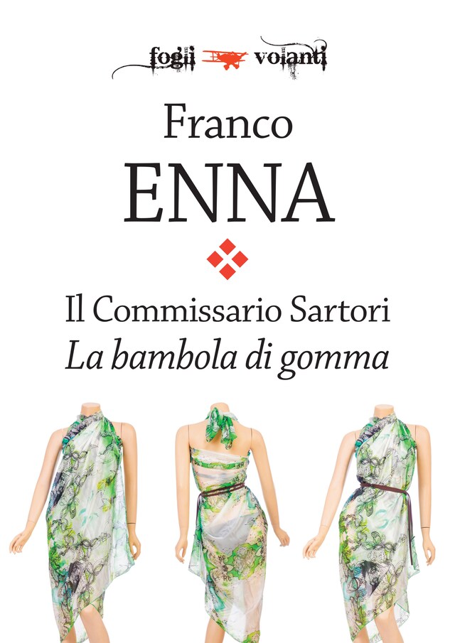 Kirjankansi teokselle Il Commissario Sartori. La bambola di gomma