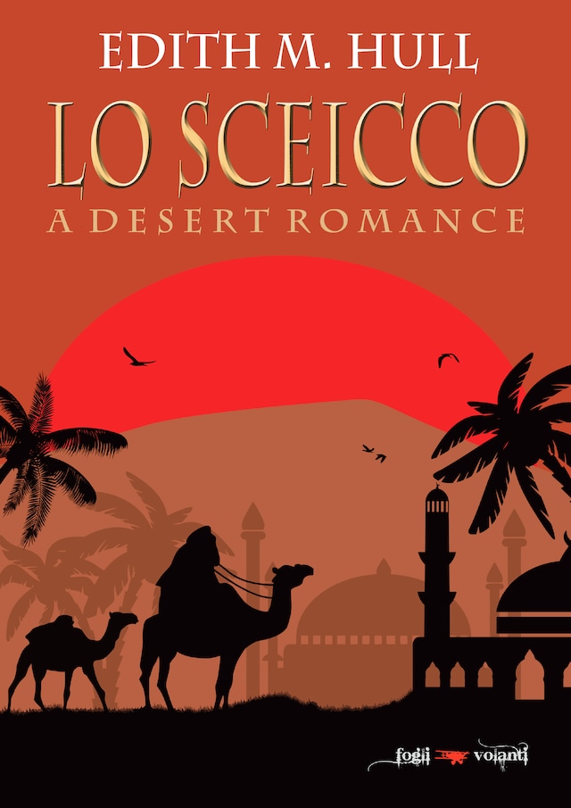 Book cover for Lo sceicco. A desert romance