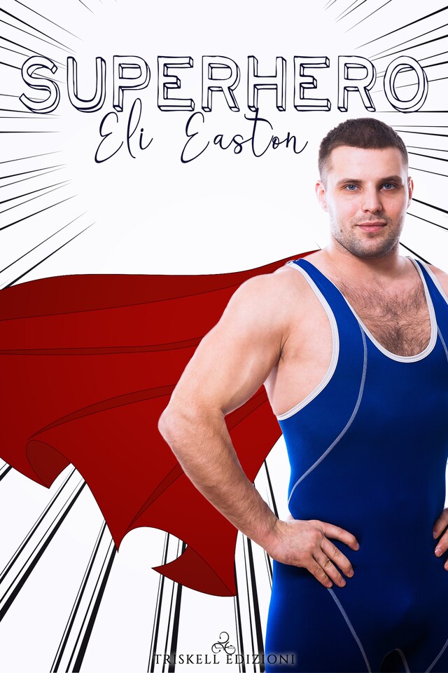 Book cover for Superhero - Eli Easton