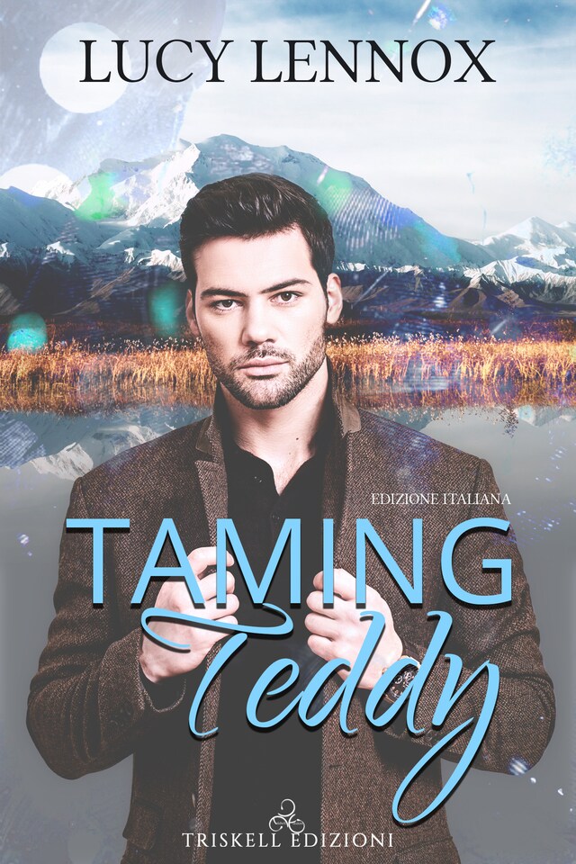 Book cover for Taming Teddy: Edizione italiana