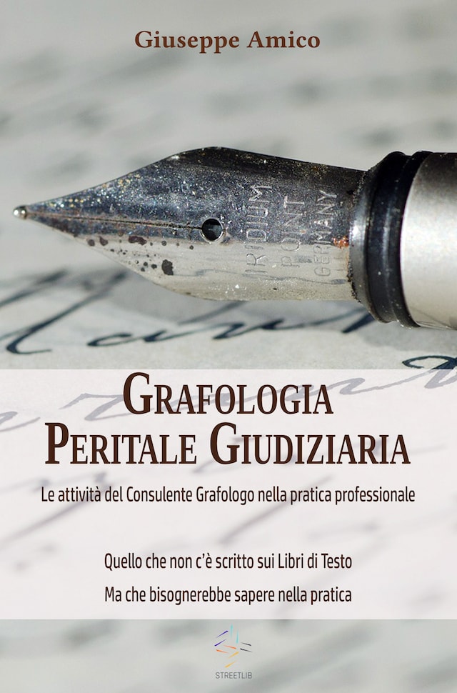 Book cover for Grafologia Peritale Giudiziaria - Le attività del Consulente Grafologo nella pratica professionale.