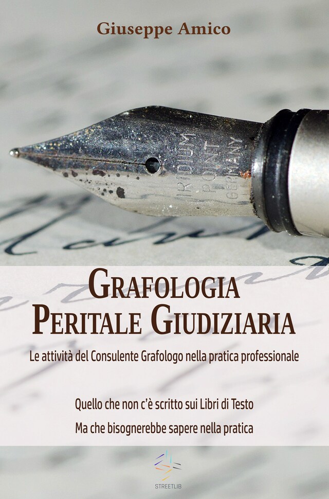 Boekomslag van Grafologia Peritale Giudiziaria - Le attività del Consulente Grafologo nella pratica professionale.