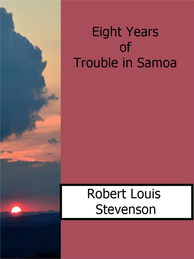 Buchcover für Eight Years of Trouble in Samoa