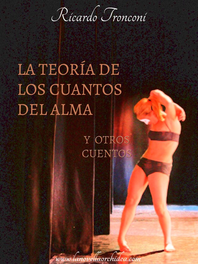 Book cover for La teoría de los cuantos del alma y otros cuentos