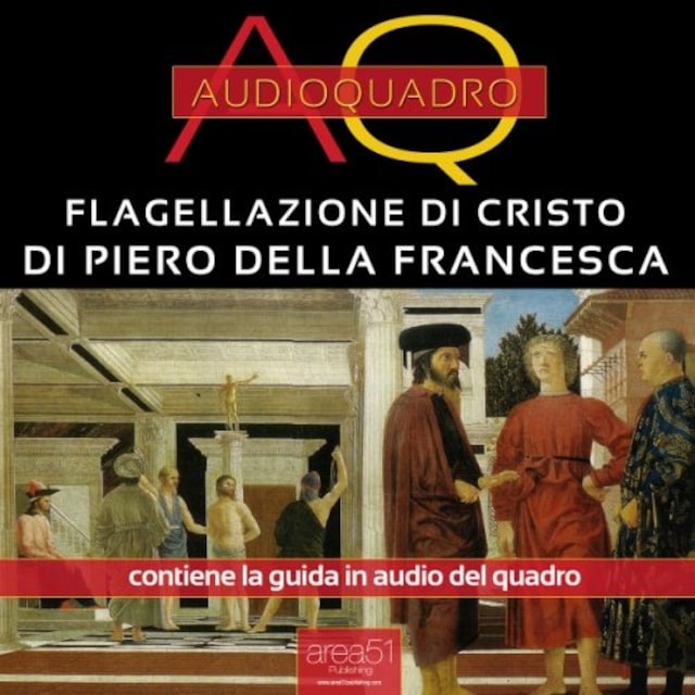 Portada de libro para La Flagellazione di Piero della Francesca. Audioquadro