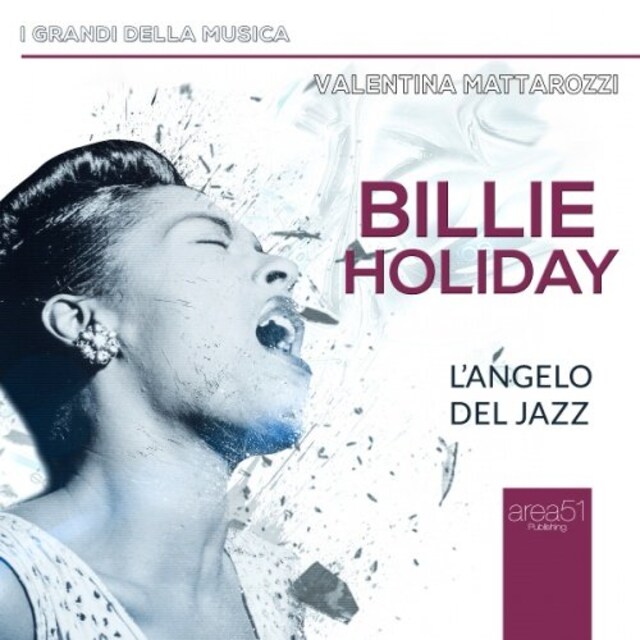 Book cover for Billie Holiday. L’angelo del jazz