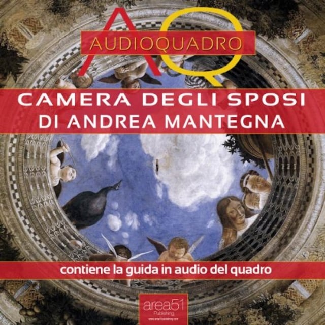 Buchcover für Camera degli Sposi di Andrea Mantegna. Audioquadro