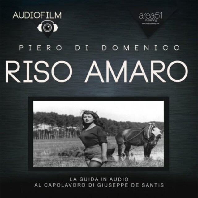 Couverture de livre pour Audiofilm. Riso amaro