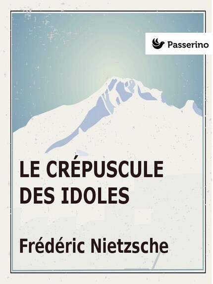 Le Crépuscule des idoles bookCoverFor
