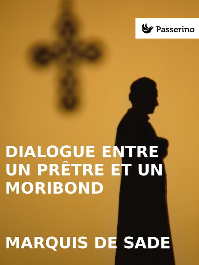 Book cover for Dialogue entre un prêtre et un moribond