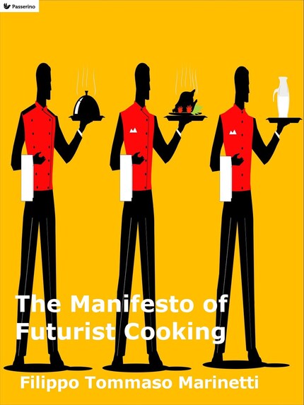 The Manifesto of Futurist Cooking bookCoverFor