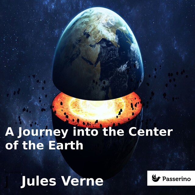 Kirjankansi teokselle A Journey into the Center of the Earth