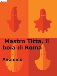 Mastro Titta, il boia di Roma
