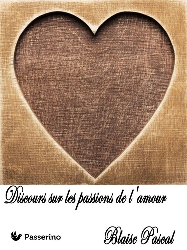 Book cover for Discours sur les passions de l'amour