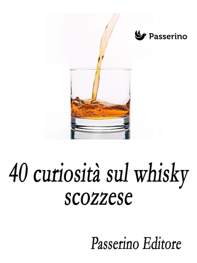 Kirjankansi teokselle 40 curiosità sul whisky scozzese