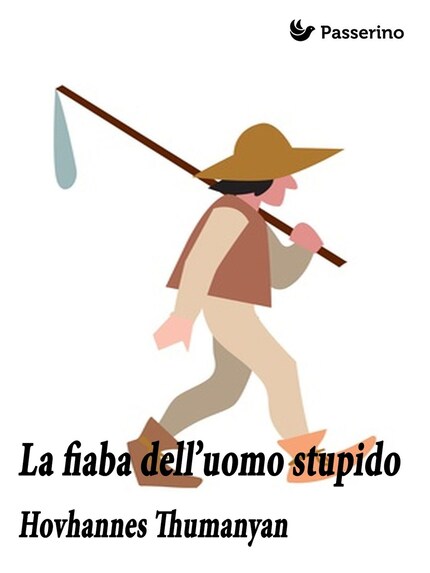La fiaba dell'uomo stupido bookCoverFor