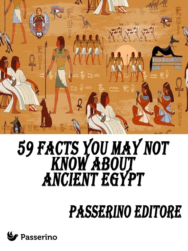 Okładka książki dla 59 facts you may not know about Ancient Egypt