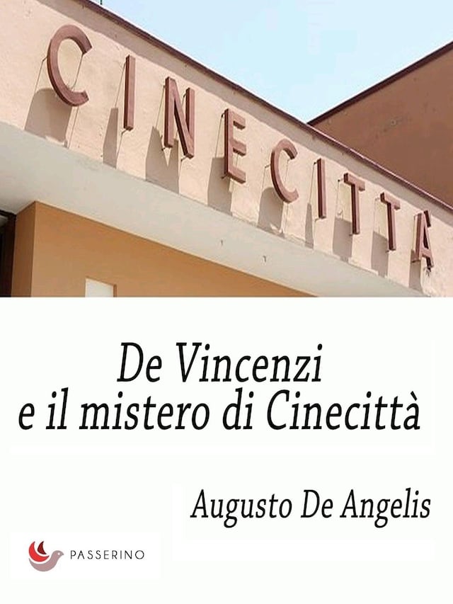 Portada de libro para De Vincenzi e il mistero di Cinecittà