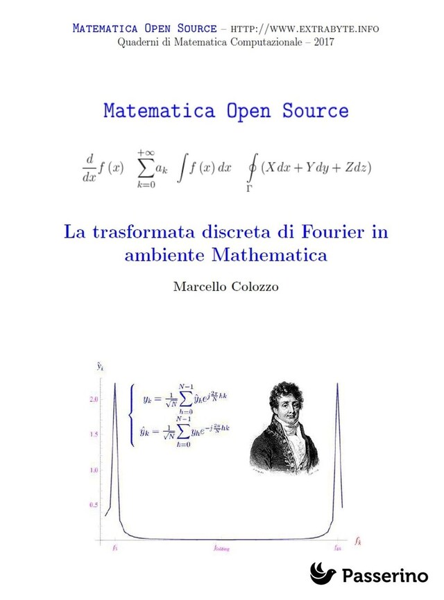 Book cover for La trasformata discreta di Fourier in ambiente Mathematica