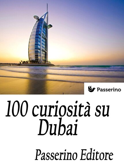 100 curiosità su Dubai bookCoverFor