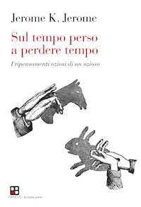 Sul tempo perso a perdere tempo