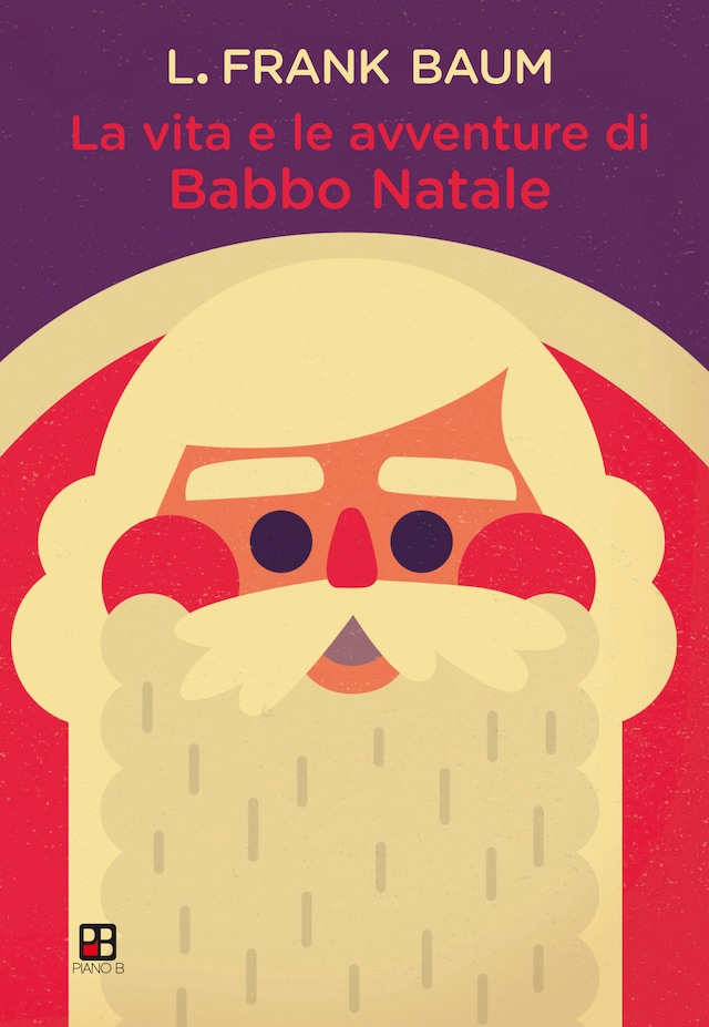 Book cover for La vita e le avventure di Babbo Natale