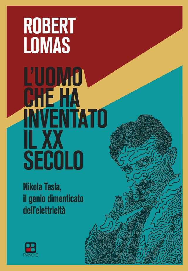 Portada de libro para L'uomo che ha inventato il XX secolo