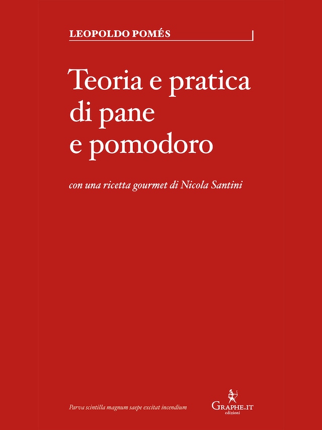 Book cover for Teoria e pratica di pane e pomodoro