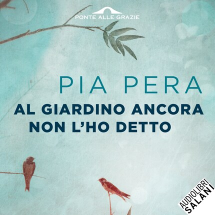 Al giardino ancora non l'ho detto bookCoverFor