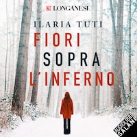 Fiori sopra l'inferno