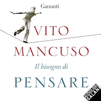 Il bisogno di pensare