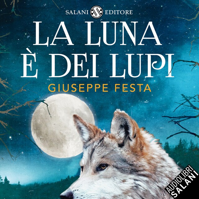 Couverture de livre pour La luna è dei lupi