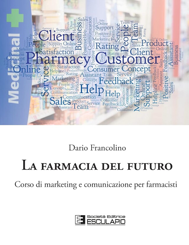 La Farmacia del Futuro.