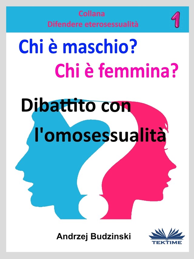Bokomslag for Chi È Maschio E Chi È Femmina?