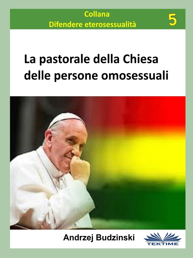 Bokomslag for La Pastorale Della Chiesa Delle Persone Omosessuali