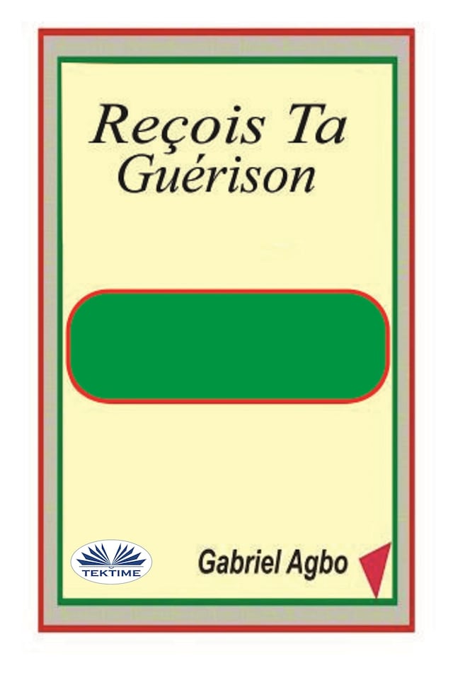 Kirjankansi teokselle Reçois Ta Guérison