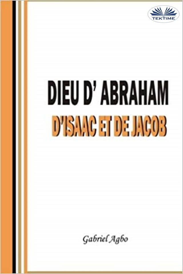 Kirjankansi teokselle Dieu D'Abraham, D'Isaac Et De Jacob