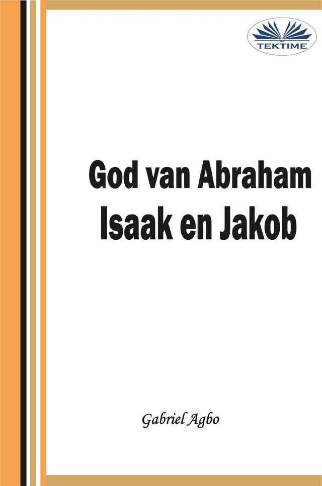 Kirjankansi teokselle God Van Abraham,Isaak En Jakob