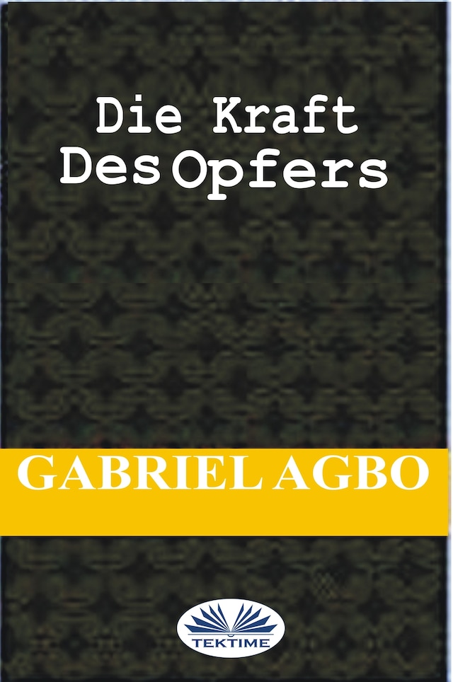 Book cover for Die Kraft Des Opfers