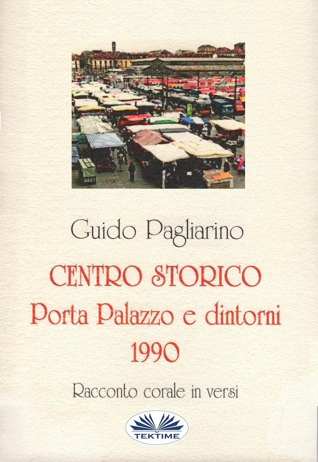 Book cover for Centro Storico - Porta Palazzo E Dintorni 1990