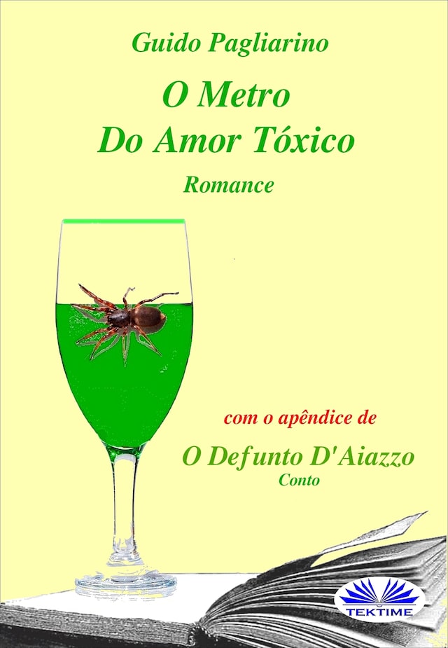 Kirjankansi teokselle O Metro Do Amor Tóxico - Romance