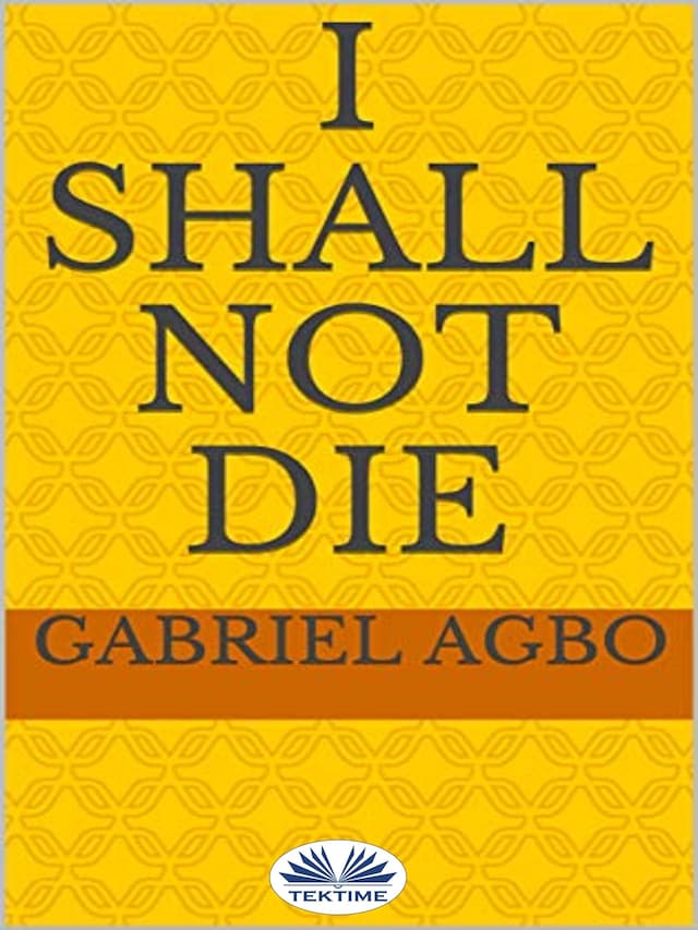 Okładka książki dla I Shall Not Die
