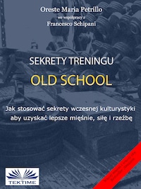 Sekrety Treningu Old School