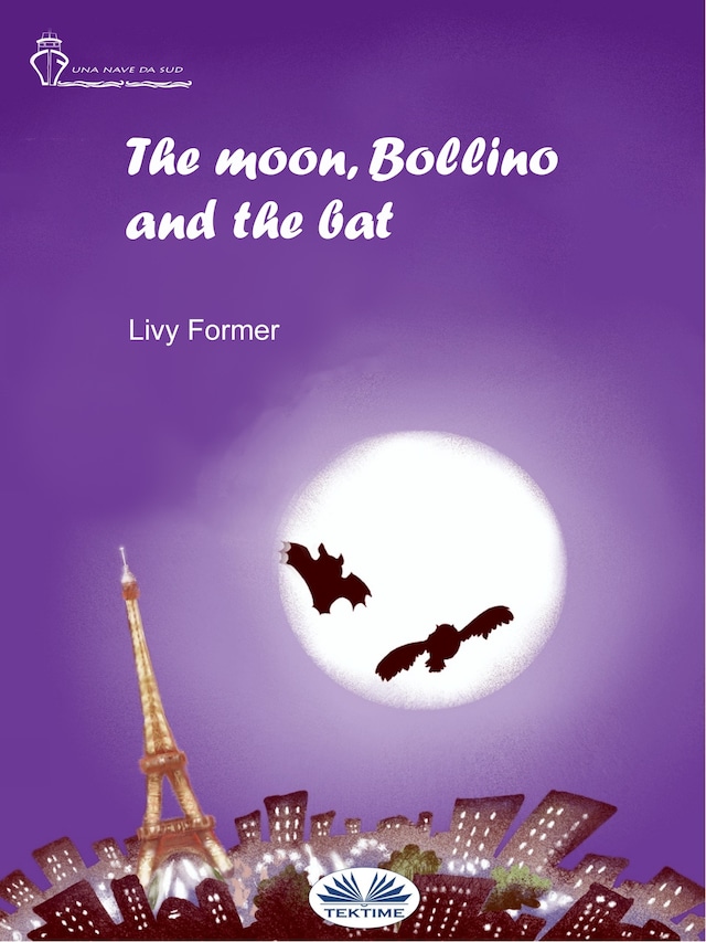 Book cover for The Moon, Bollino And The Bat