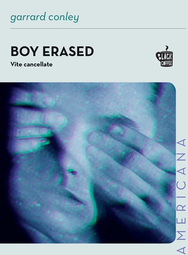 Kirjankansi teokselle Boy Erased