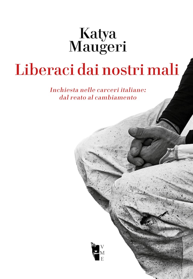 Copertina del libro per Liberaci dai nostri mali