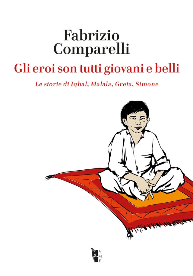 Couverture de livre pour Gli eroi son tutti giovani e belli