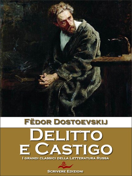 Delitto e Castigo - Fëdor Dostoevskij - E-kirja - BookBeat